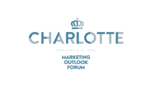 Marketing Outlook Forum - Charlotte, NC - February 2-4, 2026